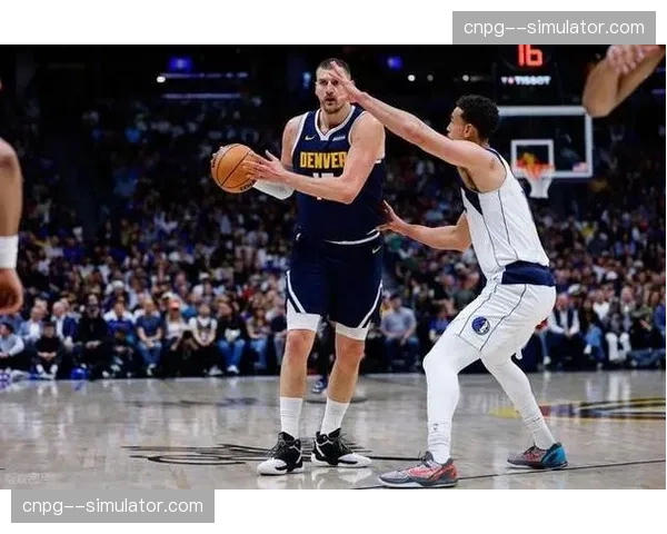 掘金首发进攻效率82.2排名联盟第二 约基奇高位策应维持体系运转